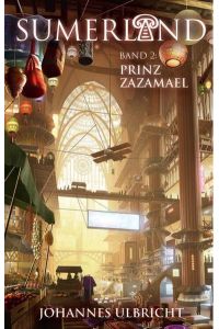 Sumerland 2: Prinz Zazamael