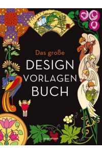 Das große Design-Vorlagen-Buch.   - Evergreen