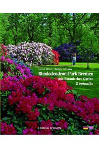 Rhododendron-Park Bremen und Botanischer Garten