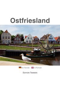 Ostfriesland: Ein Porträt