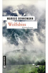Wolfsbiss : Kriminalroman
