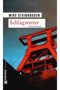 Schlagwetter - Kriminalroman - bk2108
