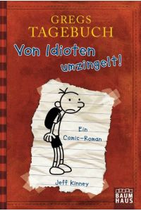 Gregs Tagebuch 1 - Von Idioten umzingelt! - bk1805/1