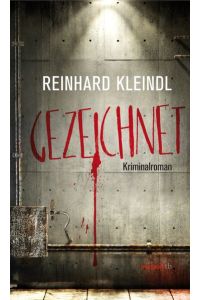 Gezeichnet - Kriminalroman - bk1732