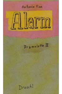 Alarm: Dramolette 3 - signiert