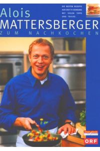 Alois Mattersberger zum Nachkochen - bk865