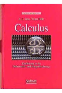 Calculus : Einführung in die Differential- und Integralrechnung.   - Spektrum-Lehrbuch