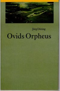 Ovids Orpheus, signierte Ausgabe