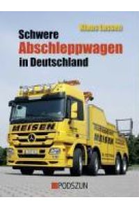 Schwere Abschleppwagen in Deutschland