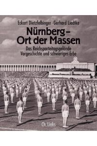 Nürnberg Ort der Massen