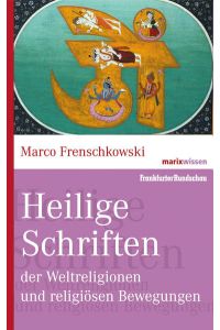 Heilige Schriften der Weltreligionen und religiösen Bewegungen - bk2186