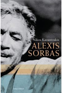 Alexis Sorbas: Abenteuer auf Kreta