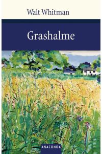 Grashalme (Große Klassiker zum kleinen Preis, Band 96)