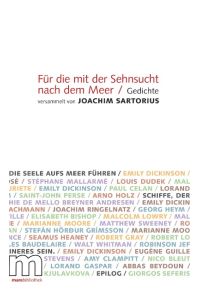 Für die mit der Sehnsucht nach dem Meer : Gedichte.   - versammelt von Joachim Sartorius / Marebibliothek ; Bd. 36