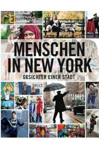Menschen in New York: Gesichter einer Stadt