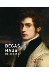 BEGAS HAUS Heinsberg - Die Sammlung Begas