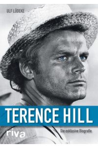 Terence Hill: Die exklusive Biografie