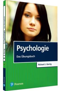 Psychologie Übungsbuch: Das Übungsbuch (Pearson Studium - Psychologie)
