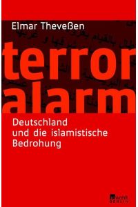 terroralarm. deutschland und die islamistische bedrohung.
