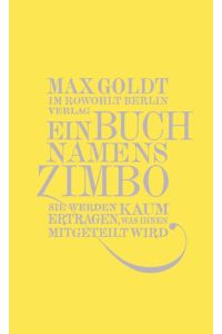 Ein Buch namens Zimbo : Texte 2007 - 2008, einer von 2006, vier von 2009.