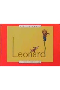 Leonard: Ausgezeichnet mit dem Illustrationspreis für Kinder- und Jugendbücher 1992