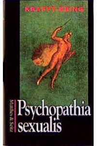 Psychopathia sexualis.   - Hrsg. von Alfred Fuchs.