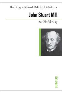 John Stuart Mill zur Einführung.