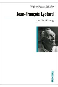 Lyotard zur Einführung, [3. , überarbeitete und um das Kapitel Der Heidegger-Skandal erweiterte Auflage].