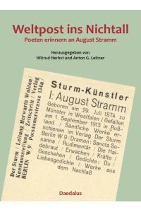 Weltpost ins Nichtall. : Poeten erinnern an August Stramm