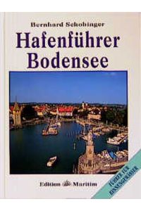 Hafenführer Bodensee Schobinger, Bernhard