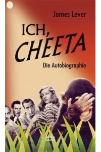 Ich, Cheeta: Die Autobiographie (Critica Diabolis)