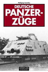 Deutsche Panzerzüge 144 S. , 4°, Lizenzausgabe, durchgängig sw bebildert, Oppbd. , hintere obere Ecke angestossen, sonst wie neu