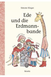 Ede und die Erdmannbande: Kinderbuch