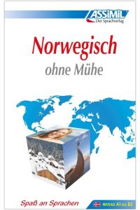 [ASSiMiL Selbstlernkurs für Deutsche] ; Lehrbuch. Komplettkurs für Anfänger und Wiedereinsteiger
