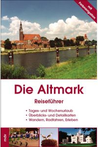 Die Altmark: Reiseführer Pachmann, Heiner