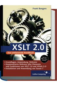 XSLT 2. 0. Mit CD-ROM (Gebundene Ausgabe) von Frank Bongers