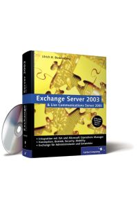 Exchange Server 2003 und Live Communications Server: Integration mit ISA 2004 und MOM 2005 (Galileo Computing) Boddenberg, Ulrich B.