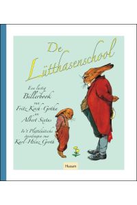 De Lütthasenschool: En lustig Billerbook