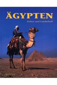 Ã„gypten : [Kultur und Landschaft].