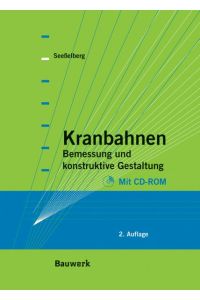 Kranbahnen: Bemessung und konstruktive Gestaltung Seesselberg, Christoph