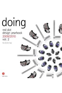 red dot design yearbook 2009/2010, vol. 2: doing.