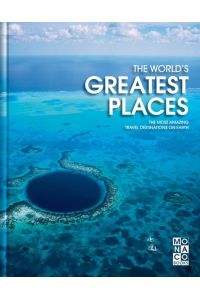The World`s Greatest Places: The most amazing travel destinations on Earth [Englisch] [Hardcover] Monaco Books Marco Polo continent landscapes Antarctica Bali Singapore Dubai Cape Town Bora Bora paradise holiday ancient monument volcanic mountains Iceland natural wonders Africa East Asia ancient capitals Europe indigenous people mazon rainforest monuments Middle East breathtaking picture wonders planet globe earth