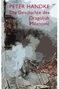 Die Geschichte des Dragoljub Milanovi?