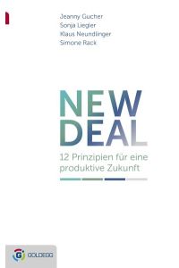 New Deal: 12 Prinzipien für eine produktive Zukunft