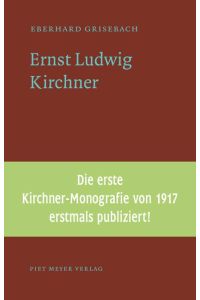 Ernst Ludwig Kirchner. Mit einem Nachwort v. Lucius Grisebach  - (NichtSoKleineBibliothek Nr. 9).