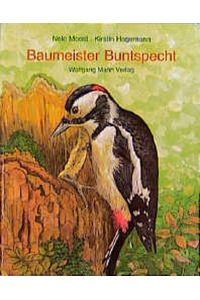 Baumeister Buntspecht