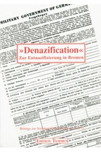 Denazification Zur Entnazifizierung in Bremen
