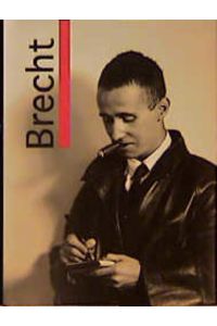 Bertolt Brecht beim Photographen : Photographien.   - von. Hrsg. und mit einem Essay von Michael Koetzle