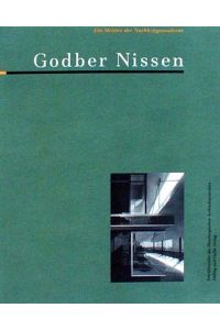 Godber Nissen. Ein Meister der Nachriegsmoderne von Hartmut Frank (Hrg. ) und Ullrich Schwarz (Hrg. )