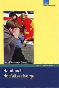 Handbuch Notfallseelsorge Joachim Müller-Lange and Joachim Häcker